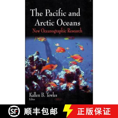 【3-4周达】精装 Pacific & Arctic Oceans: New Oceanographic Research [9781606920107]