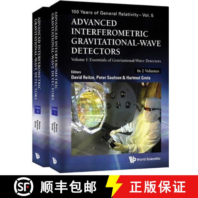 【3-4周达】Advanced Interferometric Gravitational-Wave Detectors (in 2 Volumes) [9789813146075]