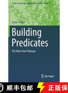 【3-4周达】Building Predicates : The View from Palauan [9783319286808]