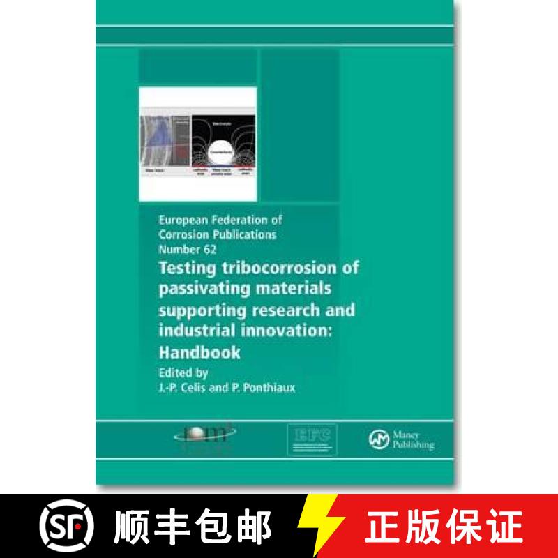 【3-4周达】Testing Tribocorrosion of Passivating Materials Supporting Research and Industrial Innovat... [9781907975202]