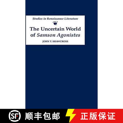 【3-4周达】精装 The Uncertain World of 'Samson Agonistes' [9780859916097]