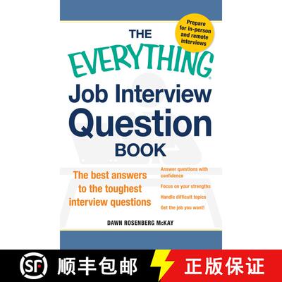【3-4周达】The Everything Job Interview Question Book: The Best Answers to the Toughest Interview Que... [9781440569555]