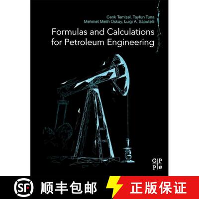 【3-4周达】Formulas and Calculations for Petroleum Engineering [9780128165089]