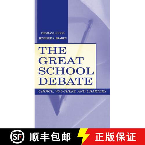 【3-4周达】精装 The Great School Debate: Choice, Vouchers, and Charters [9780805836912]