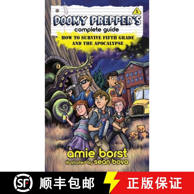 【3-4周达】Doomy Prepper's Complete Guide: How to Survive Fifth Grade and the Apocalypse [9781948882125]