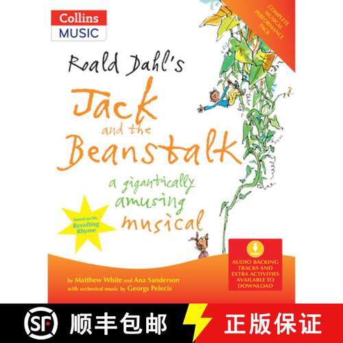 【3-4周达】Roald Dahl's Jack and the Beanstalk (BOOK + DOWNLOAD): A Gigantically Amusing Musical [9780713672602]