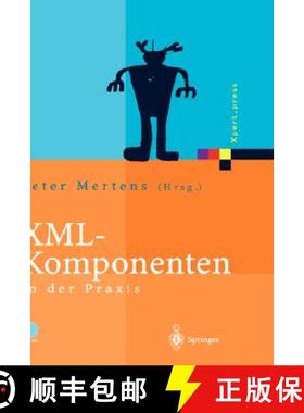 【3-4周达】XML-Komponenten in Der PRAXIS [9783540440468]