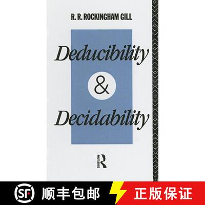 【3-4周达】Deducibility and Decidability [9780415000338]