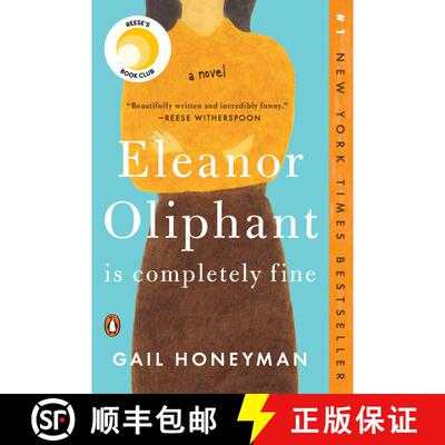 【3-4周达】Eleanor Oliphant Is Completely Fine: Reese's Book Club (a Novel) [9780735220690]
