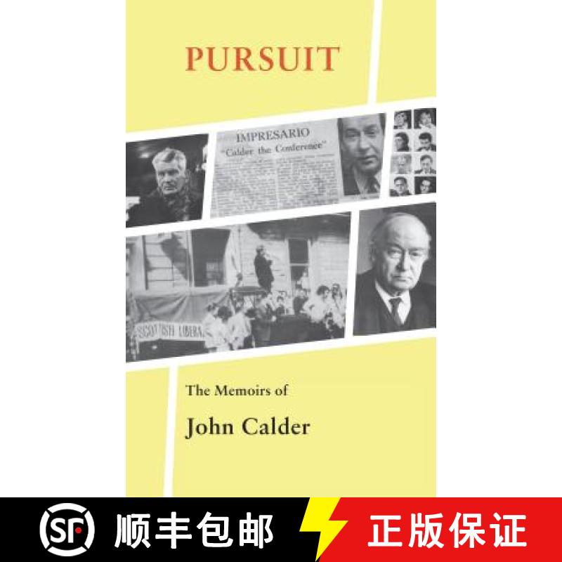 【3-4周达】Pursuit: The Memoirs of John Calder [9781846883651]
