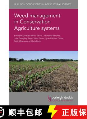 【3-4周达】Weed Management in Conservation Agriculture Systems [9781801467841]