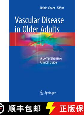 【3-4周达】Vascular Disease in Older Adults : A Comprehensive Clinical Guide [9783319805313]