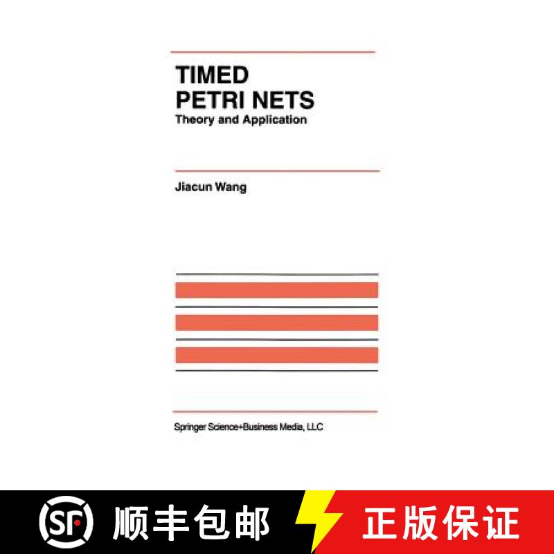 【3-4周达】Timed Petri Nets : Theory and Application [9781461375319]