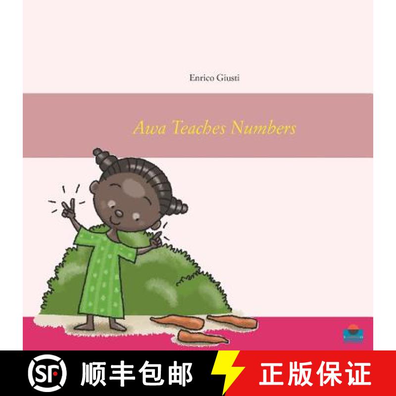 【3-4周达】Awa Teaches Numbers: Young Awa teaches numbers to her village [9780954172367]