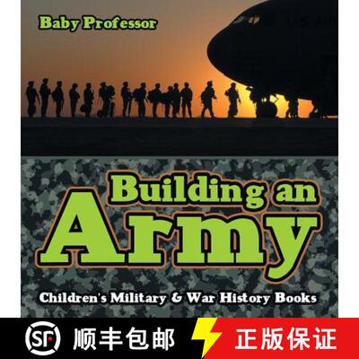 【3-4周达】Building an Army | Children's Military & War History Books [9781541902541]
