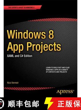 【3-4周达】Windows 8 App Projects - XAML and C# Edition (1st ed.) (1st ed.) [9781430250654]
