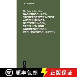 Rechts... 3周達(dá) nebst Tabellen Ausführungsbestimmungen Das 9783112448410 und angrenzenden Erbschaftsteuergesetz