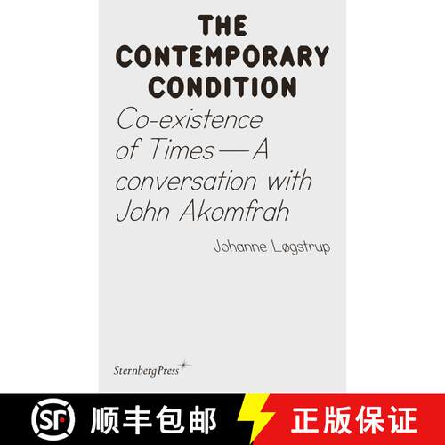 【3-4周达】Co-existence of Times: A Conversation with John Akomfrah [9783956795718]