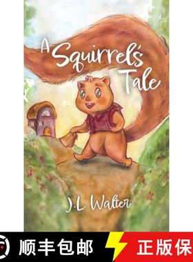 预订 A Squirrel's Tale [9781637641835]