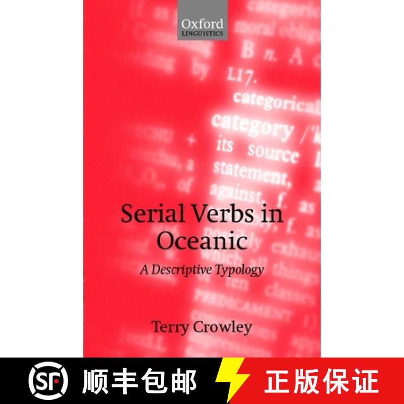【3-4周达】Serial Verbs in Oceanic: A Descriptive Typology [9780198241355]