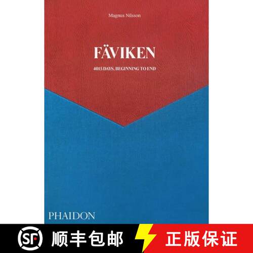 精装 Fäviken, 4015 Days - Beginning to End: 4015 Days, Beginning to End [9781838661250]
