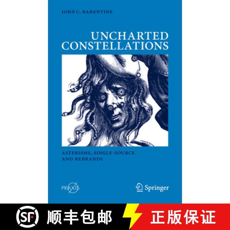 【3-4周达】Uncharted Constellations: Asterisms, Single-Source and Rebrands [9783319276182]