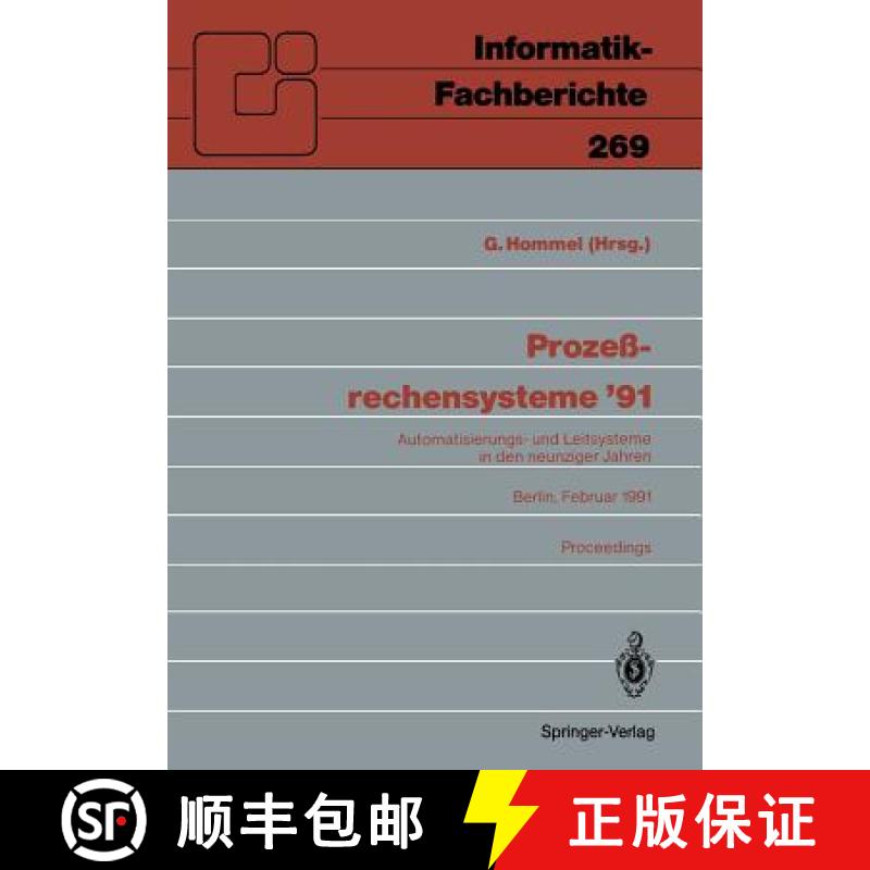 【3-4周达】Prozeßrechensysteme '91: Automatisierungs- Und Leitsysteme in Den Neunziger Jahren Berlin... [9783540538080]
