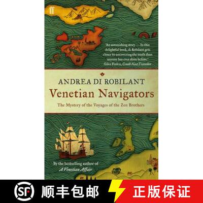 【3-4周达】Venetian Navigators: The Mystery of the Voyages of the Zen Brothers [9780571243785]