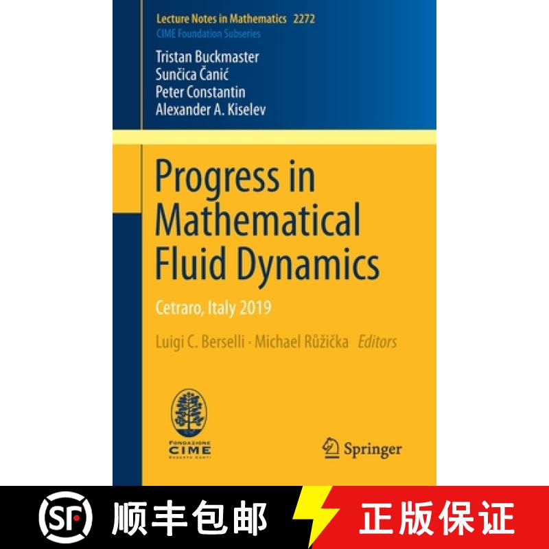【3-4周达】Progress in Mathematical Fluid Dynamics : Cetraro, Italy 2019 [9783030548988]