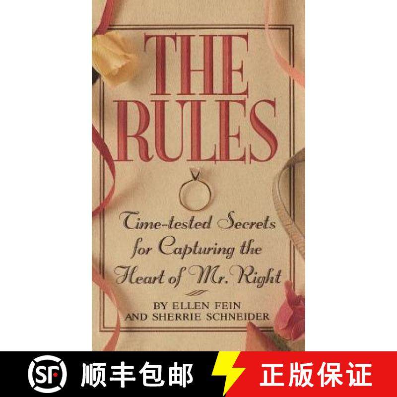 【3-4周达】The Rules (Tm): Time-Tested Secrets for Capturing the Heart of Mr. Right [9780446518130]
