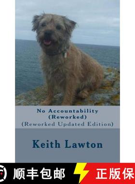 【3-4周达】No Accountability: (Reworked Updated Edition) [9781999850227]