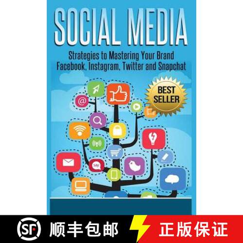 【3-4周达】精装 Social Media: Strategies To Mastering Your Brand- Facebook, Instagram, Twitter and Sn... [9781365385919]