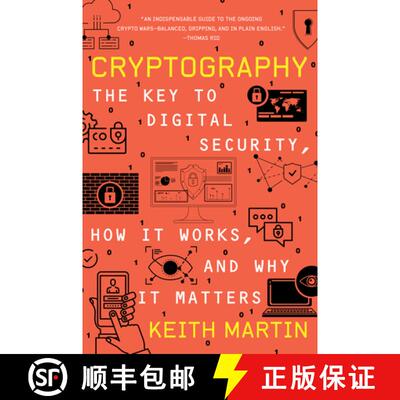 【3-4周达】Cryptography – The Key to Digital Security, How It Works, and Why It Matters [9780393867459]