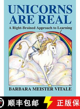 预订 Unicorns Are Real: A Right-Brained Approach to Learning [9780915190355]