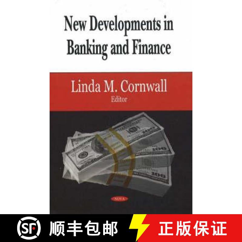 【3-4周达】New Developments in Banking and Finance [9781600215766]