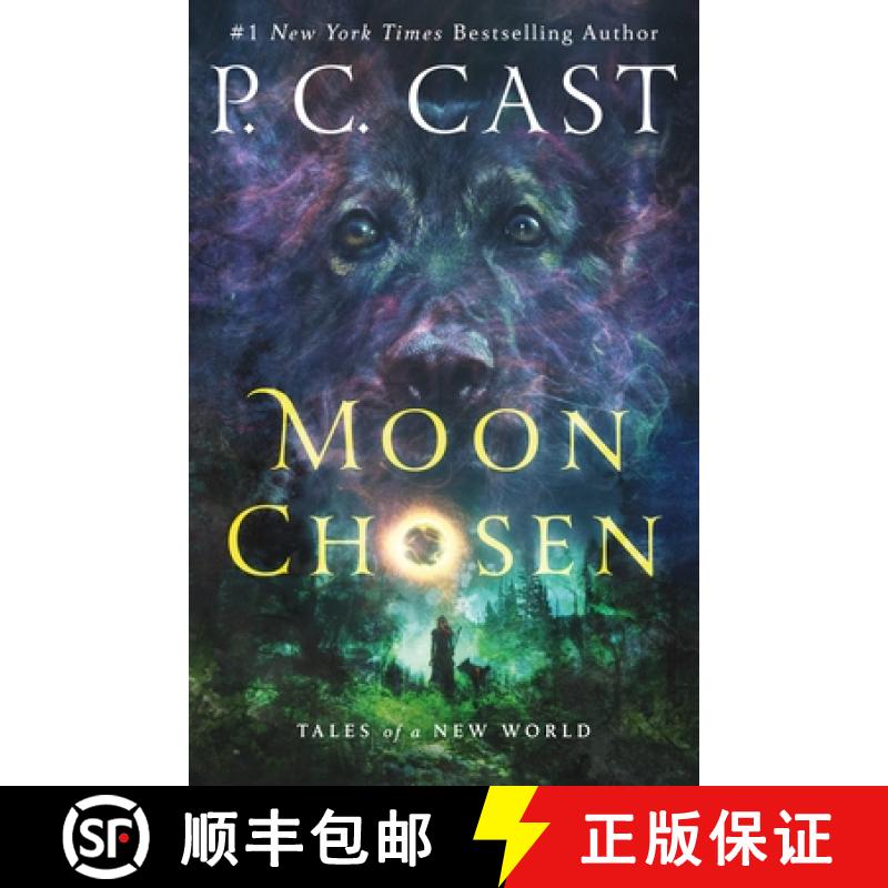 【3-4周达】Moon Chosen: Tales of a New World [9781250100733]