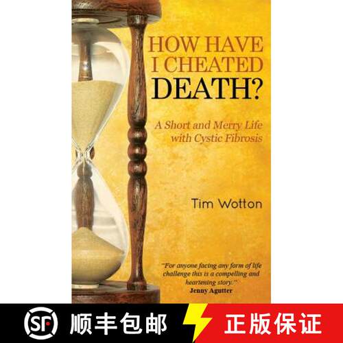 【3-4周达】How Have I Cheated Death?: A Short and Merry Life with Cystic Fibrosis [9781849637190]