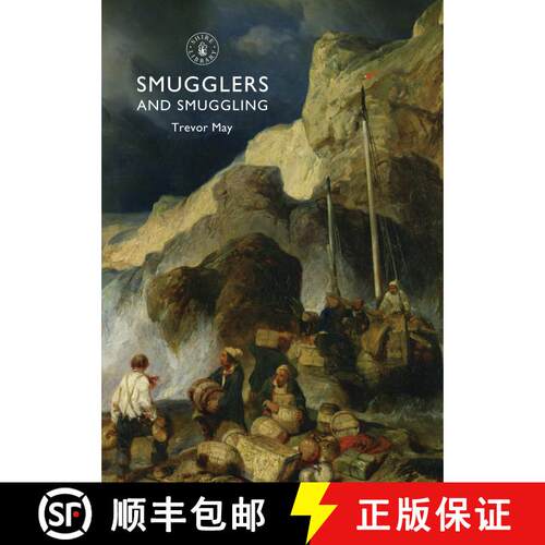 【3-4周达】Smugglers and Smuggling: In Britain, 1700-1850 [9780747812074]