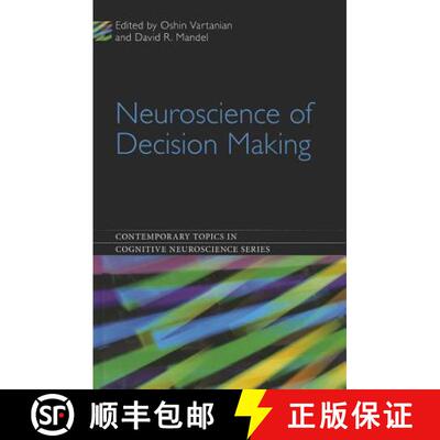 【3-4周达】精装 Neuroscience of Decision Making [9781841694894]