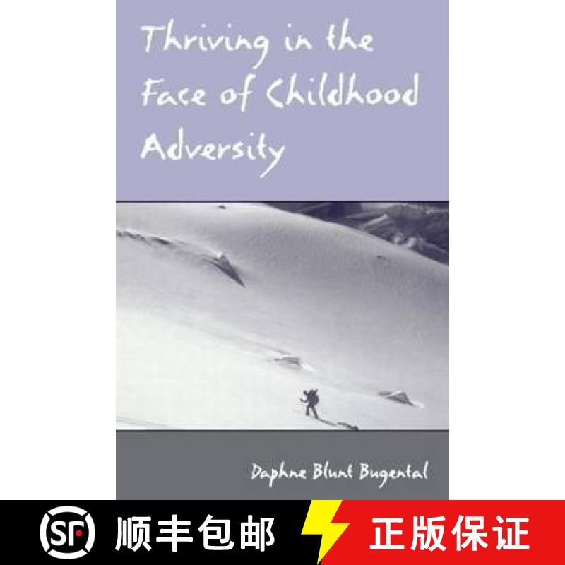 【3-4周达】Thriving in the Face of Childhood Adversity [9780415652827]