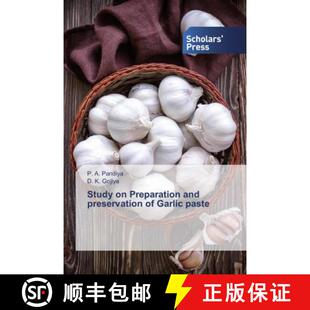 预订 Study on Preparation and preservation of Garlic paste [9786202318969]