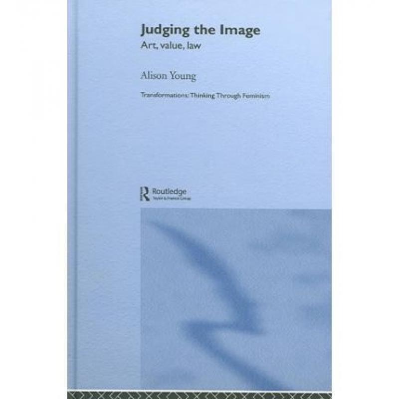 预订 judging the image: art, value, law [9780415301831]