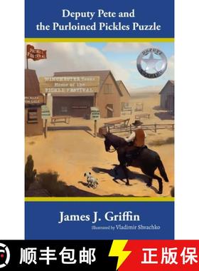 【3-4周达】Deputy Pete and the Purloined Pickles Puzzle [9781931079402]