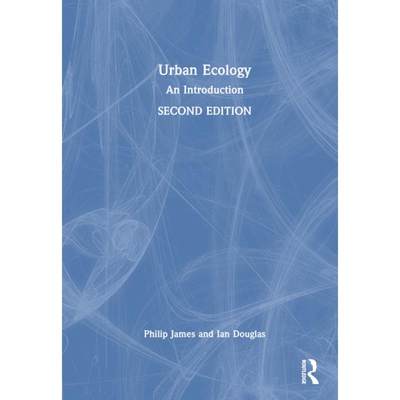 【4周达】Urban Ecology: An Introduction [9781032213958]