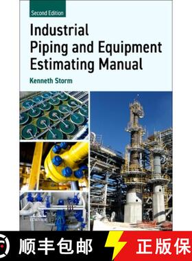 【3-4周达】Industrial Piping and Equipment Estimating Manual [9780443239199]