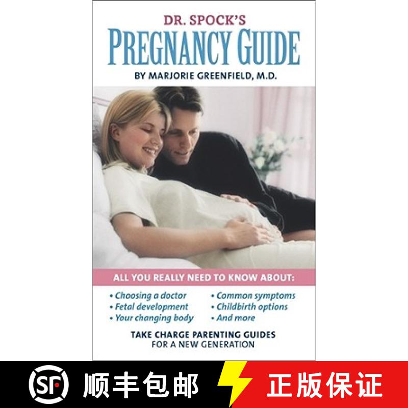 【3-4周达】Dr. Spock's Pregnancy Guide: Take Charge Parenting Guides [9780743457712]