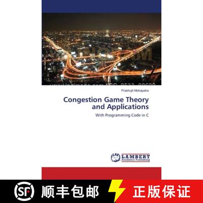 预订 Congestion Game Theory and Applications [9783659570735]