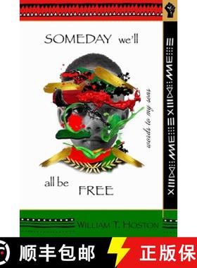 【3-4周达】Someday We'll All Be Free: Words for My Sons [9798986740829]