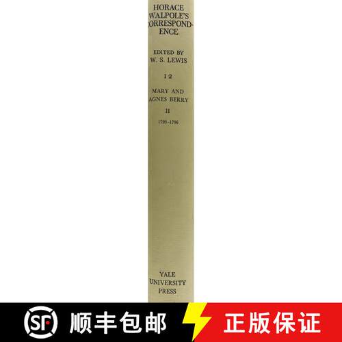 【3-4周达】精装 The Yale Editions of Horace Walpole's Correspondence, Volume 12 : With Mary and Agnes... [9780300006971]