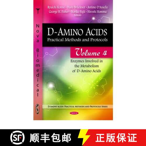 【3-4周达】精装 D-Amino Acids: Practical Methods & Protocols -- Volume 4: Enzymes Involved in the Met... [9781607413790]